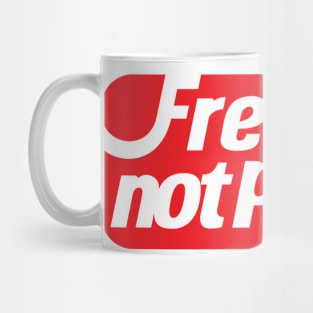 free to NOT pray by Tai's Tees Mug